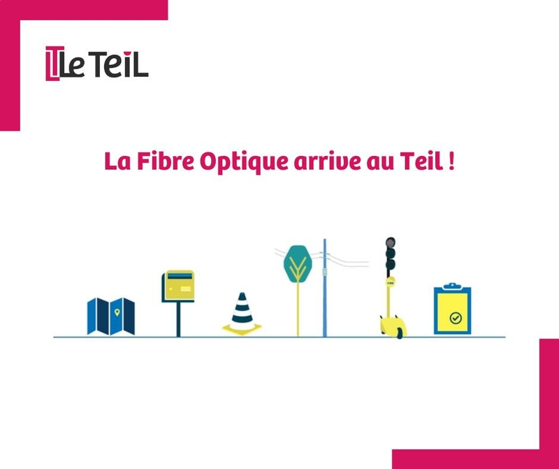 La Fibre Optique arrive au Teil !