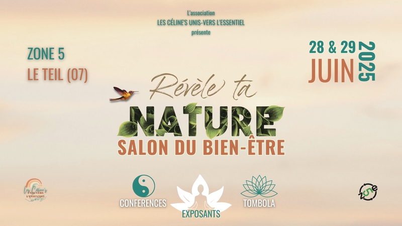 Salon du Bien-être "REVELE TA NATURE" dans les jardins de zone 5