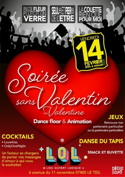 SOIREE sans VALENTIN ni VALENTINE !